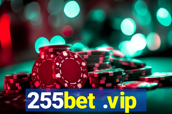255bet .vip